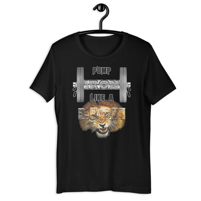 PUMP IRON LIKE A LION