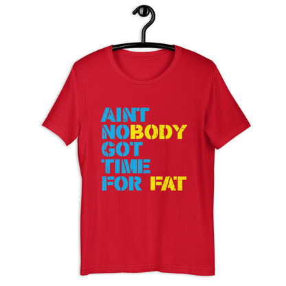 NO TIME FOR BODY FAT